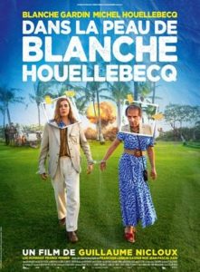DANS LA PEAU DE BLANCHE HOUELLEBECQ