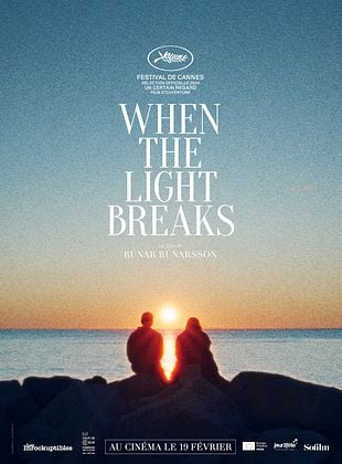 WHEN THE LIGHT BREAKS